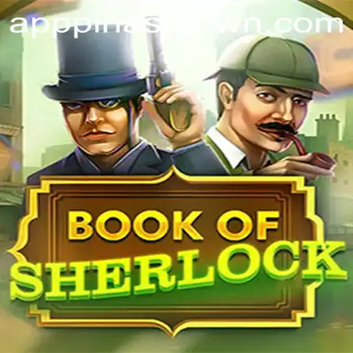 An In-Depth Exploration of BookOfSherlock: The Masterpiece Game with PINASCROWN