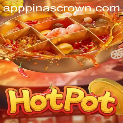 Hotpot: Discover the Thrills of PINASCROWN