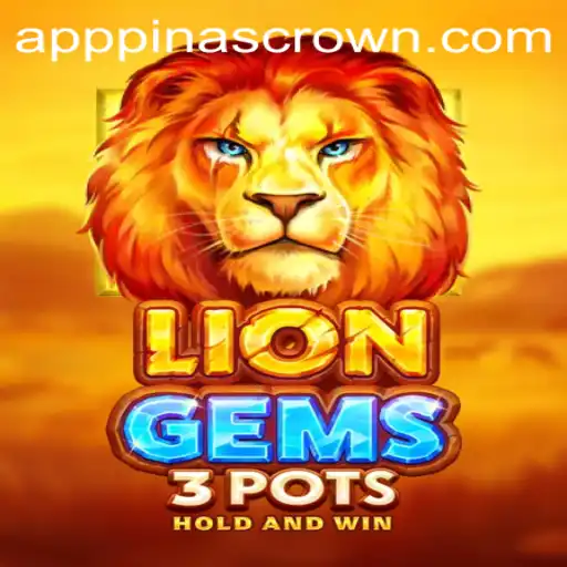Exploring the Exciting World of LionGems3pots with the Power of PINASCROWN